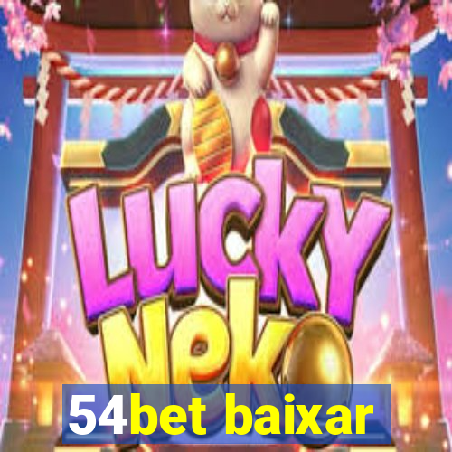 54bet baixar